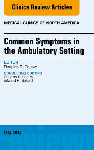 E-book Common Symptoms in the Ambulatory Setting , An Issue of Medical Clinics