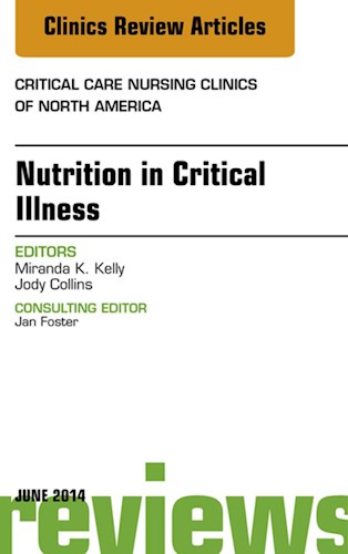 E-book Nutrition in Critical Illness, An Issue of Critical Nursing Clinics