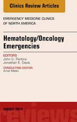 E-book Hematology/Oncology Emergencies, An Issue Of Emergency Medicine Clinics Of North America