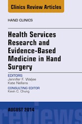 E-book Health Services Research And Evidence-Based Medicine In Hand Surgery, An Issue Of Hand Clinics