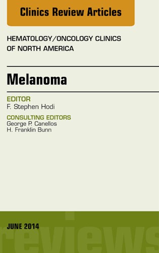 E-book Melanoma, An Issue of Hematology/Oncology Clinics