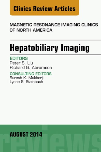 E-book Hepatobiliary Imaging, An Issue of Magnetic Resonance Imaging Clinics of North America