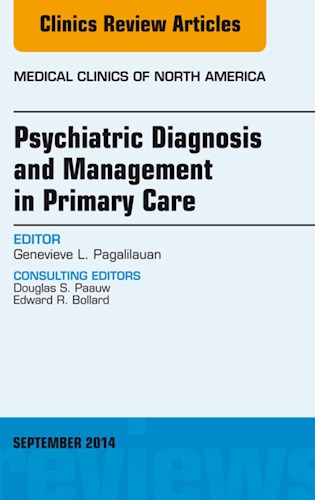 E-book Psychiatric Diagnosis and Management in Primary Care, An Issue of Medical Clinics
