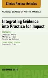 E-book Integrating Evidence Into Practice For Impact, An Issue Of Nursing Clinics Of North America