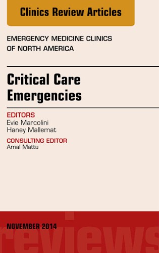 E-book Critical Care Emergencies, An Issue of Emergency Medicine Clinics of North America