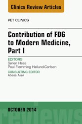 E-book Contribution Of Fdg To Modern Medicine, Part I, An Issue Of Pet Clinics