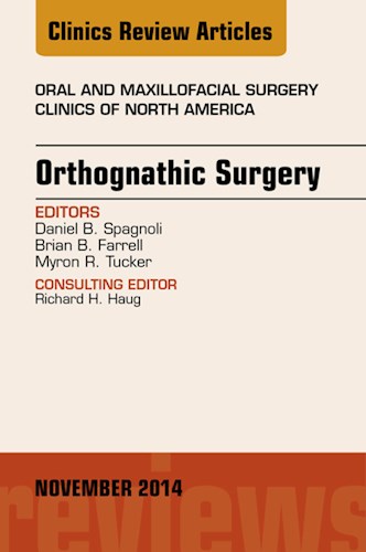 E-book Orthognathic Surgery, An Issue of Oral and Maxillofacial Clinics of North America