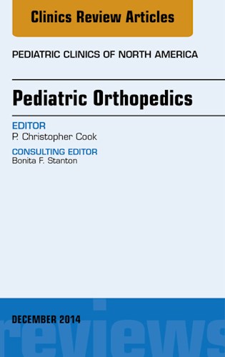 E-book Pediatric Orthopedics, An Issue of Pediatric Clinics
