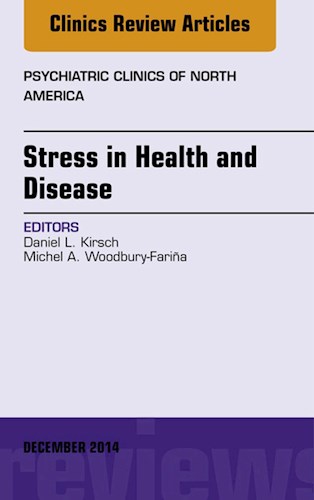 E-book Stress in Health and Disease, An Issue of Psychiatric Clinics of North America