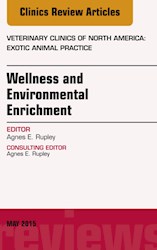 E-book Wellness And Environmental Enrichment, An Issue Of Veterinary Clinics Of North America: Exotic Animal Practice