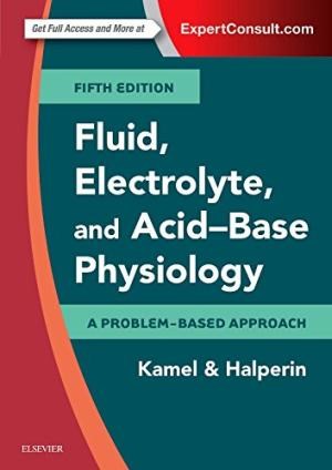 Papel Fluid, Electrolyte and Acid-Base Physiology Ed.5