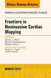E-book Frontiers In Noninvasive Cardiac Mapping, An Issue Of Cardiac Electrophysiology Clinics