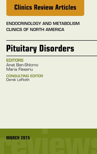 E-book Pituitary Disorders, An Issue of Endocrinology and Metabolism Clinics of North America