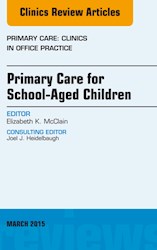 E-book Primary Care For School-Aged Children, An Issue Of Primary Care: Clinics In Office Practice