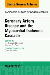 E-book Coronary Artery Disease And The Myocardial Ischemic Cascade, An Issue Of Radiologic Clinics Of North America