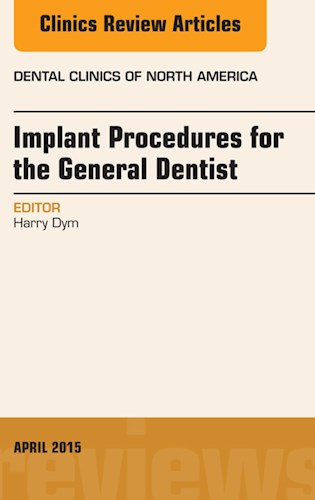 E-book Implant Procedures for the General Dentist, An Issue of Dental Clinics of North America
