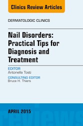 E-book Nail Disorders: Practical Tips For Diagnosis And Treatment, An Issue Of Dermatologic Clinics