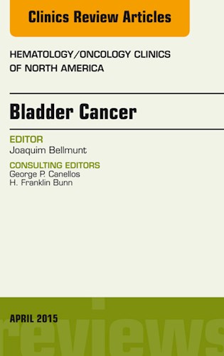 E-book Bladder Cancer, An Issue of Hematology/Oncology Clinics of North America