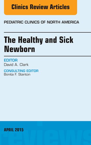 E-book The Healthy and Sick Newborn, An Issue of Pediatric Clinics