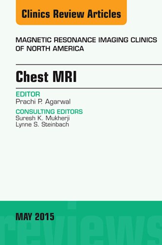 E-book Chest MRI, An Issue of Magnetic Resonance Imaging Clinics of North America