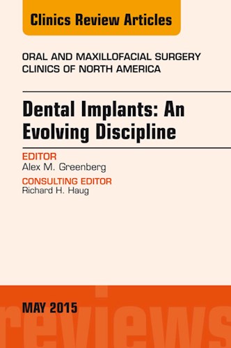 E-book Dental Implants: An Evolving Discipline, An Issue of Oral and Maxillofacial Clinics of North America