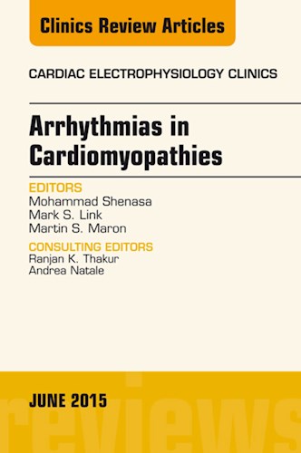 E-book Arrhythmias in Cardiomyopathies, An Issue of Cardiac Electrophysiology Clinics