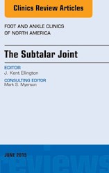 E-book The Subtalar Joint, An Issue Of Foot And Ankle Clinics Of North America
