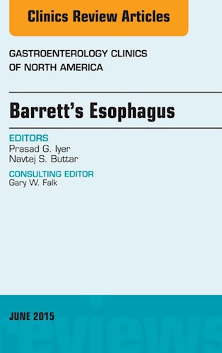 E-book Barrett's Esophagus, An issue of Gastroenterology Clinics of North America