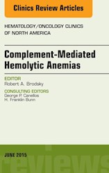 E-book Complement-Mediated Hemolytic Anemias, An Issue Of Hematology/Oncology Clinics Of North America
