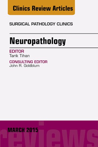 E-book Neuropathology, An Issue of Surgical Pathology Clinics