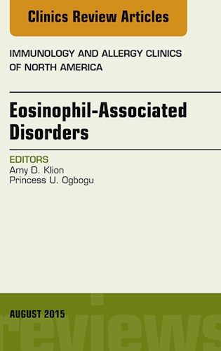 E-book Eosinophil-Associated Disorders, An Issue of Immunology and Allergy Clinics of North America