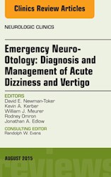 E-book Emergency Neuro-Otology: Diagnosis And Management Of Acute Dizziness And Vertigo, An Issue Of Neurologic Clinics