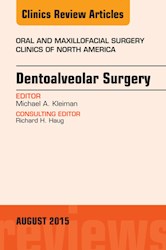 E-book Dentoalveolar Surgery, An Issue Of Oral And Maxillofacial Clinics Of North America