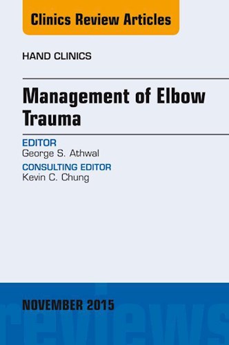 E-book Management of Elbow Trauma, An Issue of Hand Clinics 31-4