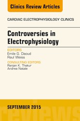 E-book Controversies In Electrophysiology, An Issue Of The Cardiac Electrophysiology Clinics