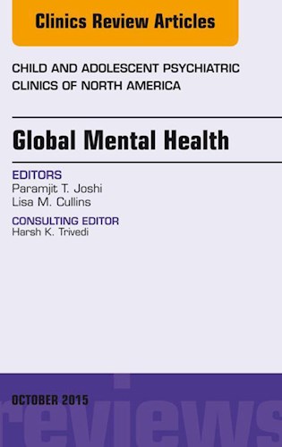 E-book Global Mental Health, An Issue of Child and Adolescent Psychiatric Clinics of North America