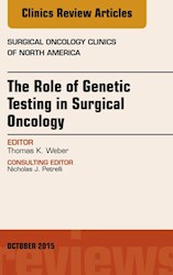 E-book The Role Of Genetic Testing In Surgical Oncology, An Issue Of Surgical Oncology Clinics Of North America