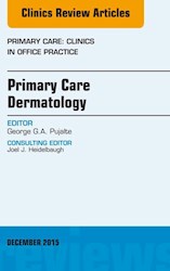 E-book Primary Care Dermatology, An Issue Of Primary Care: Clinics In Office Practice