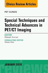 E-book Special Techniques And Technical Advances In Pet/Ct Imaging, An Issue Of Pet Clinics
