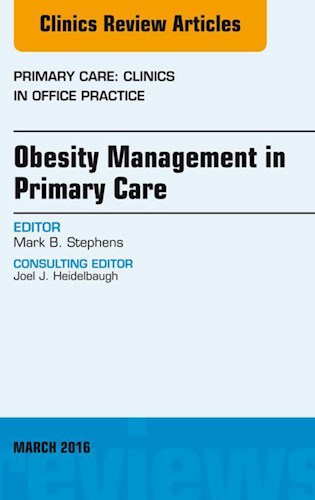 E-book Obesity Management in Primary Care, An Issue of Primary Care: Clinics in Office Practice