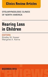 E-book Hearing Loss In Children, An Issue Of Otolaryngologic Clinics Of North America