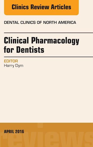 E-book Pharmacology for the Dentist, An Issue of Dental Clinics of North America
