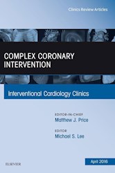 E-book Complex Coronary Intervention, An Issue Of Interventional Cardiology Clinics