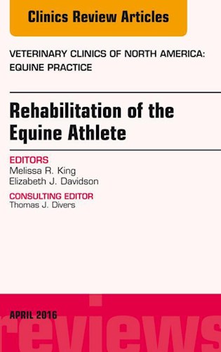 E-book Rehabilitation of the Equine Athlete, An Issue of Veterinary Clinics of North America: Equine Practice