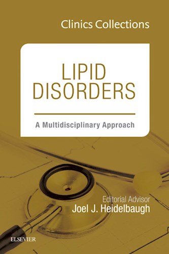  Lipid Disorders  A Multidisciplinary Approach  Clinics Collections  (Clinics Collections)