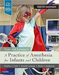 Papel A Practice Of Anesthesia For Infants And Children Ed.6