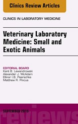 E-book Veterinary Laboratory Medicine: Small And Exotic Animals, An Issue Of Clinics In Laboratory Medicine