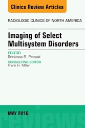 E-book Imaging Of Select Multisystem Disorders, An Issue Of Radiologic Clinics Of North America