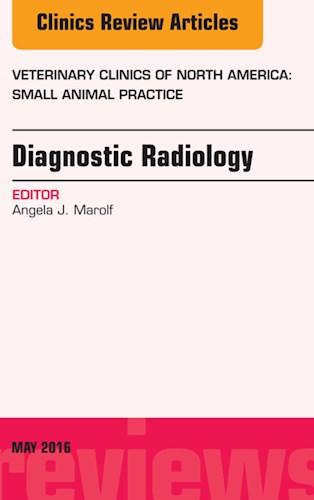 E-book Diagnostic Radiology, An Issue of Veterinary Clinics of North America: Small Animal Practice