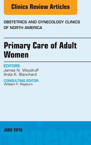 E-book Primary Care of Adult Women, An Issue of Obstetrics and Gynecology Clinics of North America